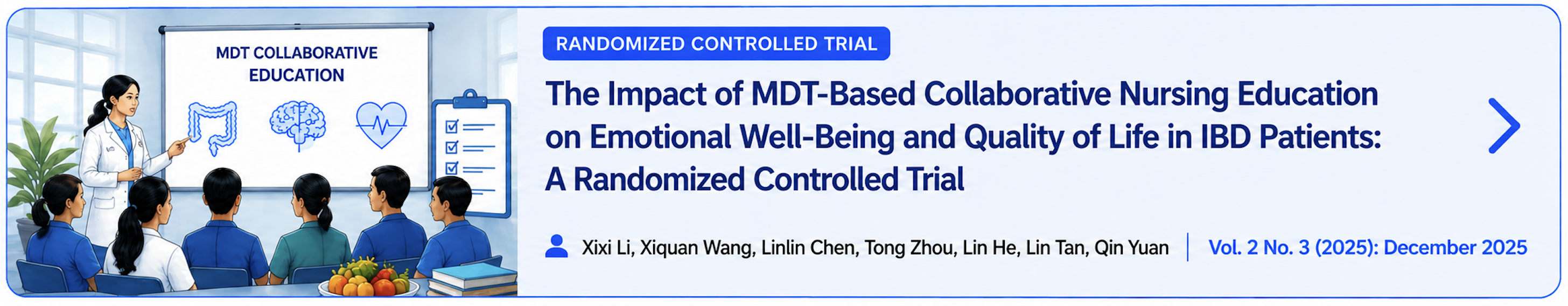 The Impact of MDT-Based Collaborative Nursing Education on Emotional Well-Being and Quality of Life in IBD Patients: A Randomized Controlled Trial